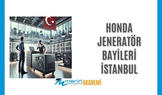 Honda Jeneratör Bayileri İstanbul
